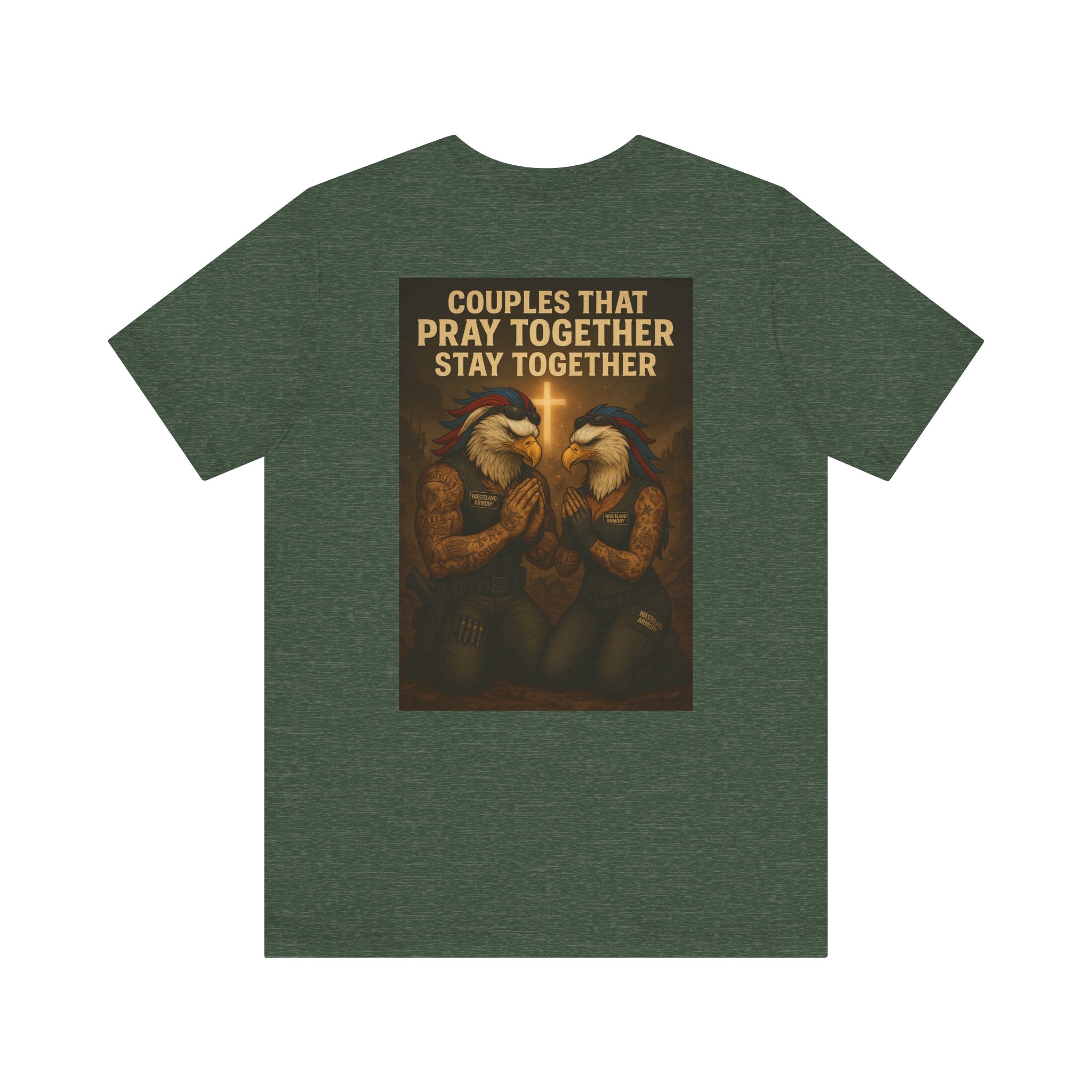 MR. AND MRS. EAGLE PRAY TOGETHER T-SHIRT BY WASTELAND ARMORY