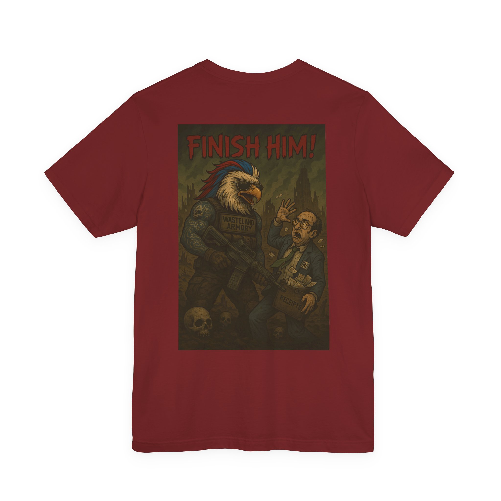 MR. EAGLE VS THE TAX MAN FINISH HIM T-SHIRT BY WASTELAND ARMORY