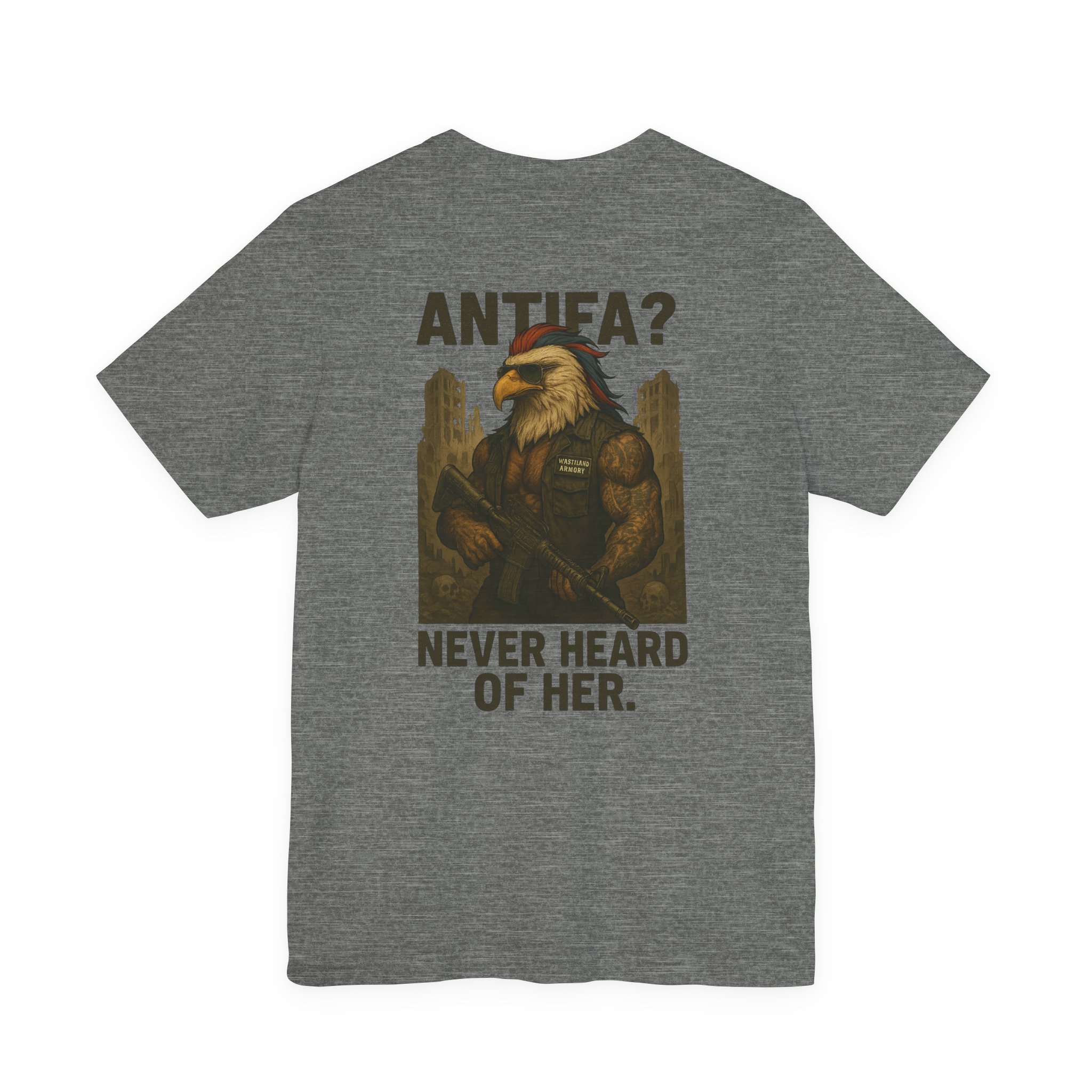 ANTIFA WHO? WASTELAND ARMORY
